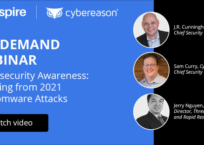 On-demand Webinar: Cybersecurity Awareness: Learning from 2021 Ransomware Attacks